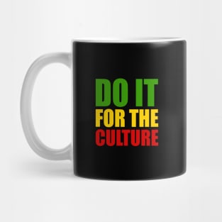 Rasta, Do it for the Culture, Jamaican, Rastafarian Mug
